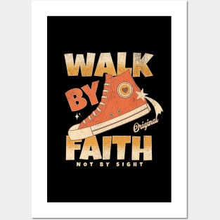 Walk by Faith Not by Sight Hi-Top Posters and Art